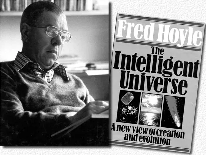 The Intelligent Universe, the book in which Fred Hoyle admitted that life could not emerge spontaneously from inanimate matter.