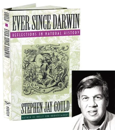 Stephen Jay Gould and his book which revealed Darwin's racist side.